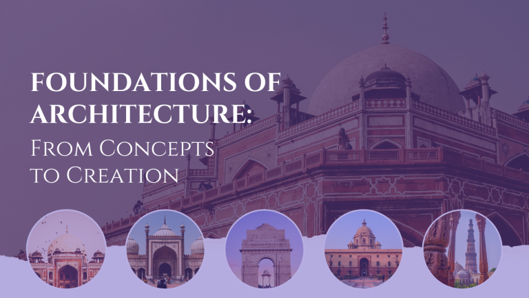 Foundations of Architecture: From Concepts to Creation
